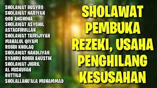 Sholawat Pembuka Rezeki, Usaha | Sholawat Penghilang Kesusahan, Sholawat busyro, Sholawat Jibril