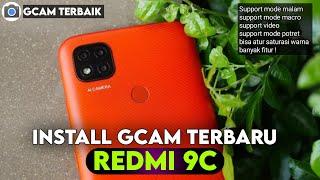 TERBARU ‼️ TUTORIAL CARA PASANG GCAM REDMI 9C MODE MALAM - Google Camera Redmi 9c