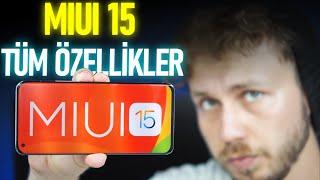 MIUI 15 TÜM ÖZELLİKLERİ - Xiaomi telefonların yeni hali!