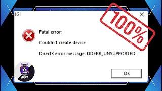 DirectX error message DDERR_unsupported/Project IGI DirectX Errors/ आई जी आई DirectX errors.