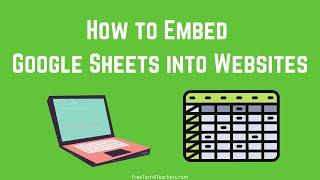 How to Embed Google Sheets Into Your Website or Blog