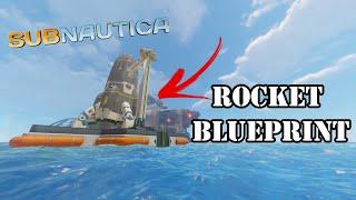 Where To Get The Rocket Blueprint in Subnautica