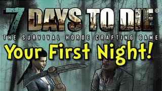 7 Days to Die | E01 | How to Survive Your First Night (Zombie Survival Crafting RPG)