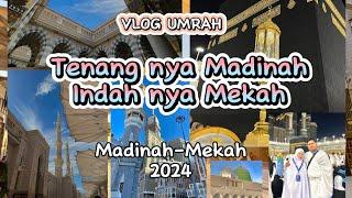 Umrah vlog 2024 | Madinah | Mekah | umrah Malaysia | Nur Multazam Travel #umrahjourney