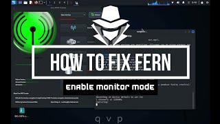 How to fix fern wifi cracker in kali linux | Enable monitor mode