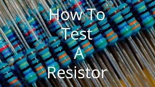 How to Test a Resistor | Galco