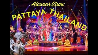 ALCAZAR  SHOW PATTAYA || THAILAND || M.P.CREATION