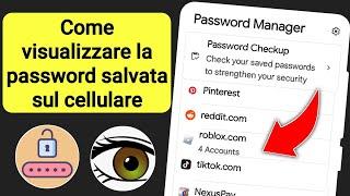 Come Vedere Le Password Salvate Su Android | Password Salvate Nell'account Google