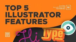 The 5 Best Features in Adobe Illustrator