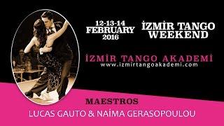 Lucas Gauto & Naima Gerasopoulou - La Bruja / İzmir Tango Weekend