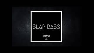 Sidtrus - Slap Bass