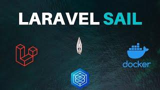 Laravel Sail Tutorial - First Party Laravel Docker Development Environment