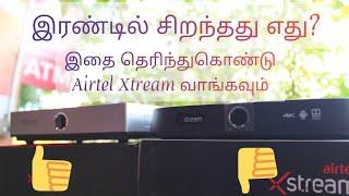 புதிய Airtel Xtream Box வாங்கனுமா இத பாத்துட்டு வாங்குங்க/Xtream Box New Update/Dth Tamizhan...