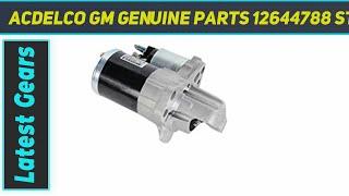 ACDelco GM Genuine Parts 12644788 Starter AZ Review