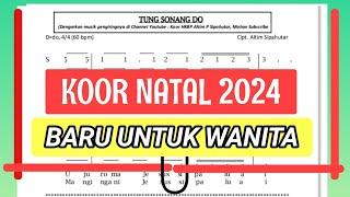 Untuk Wanita - Koor Natal Terbaru 2024 - Tung Sonang Do Cipt. Altim Sipahutar