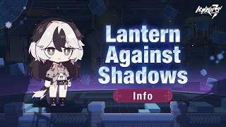 Lantern Against Shadows Introduction — Honkai Impact 3rd