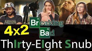 Breaking Bad 4x2 - Thirty-Eight Snub - Group Reaction