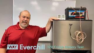 Everchill 12V Fridge Time-lapse Battery Test