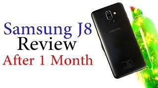 Samsung Galaxy J8 Review After One Month