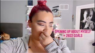 Chit Chat GRWM + 2022 Goals & opening up about my mental state