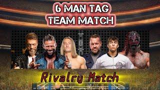 Matt Cardona, Adam Copeland, & Nathan Frazer vs The Patriarchy (Christian Cage) 6 Man Tag Team Match