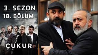 Çukur 3. Sezon 18. Bölüm (Full HD)