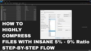 Highly Compress files | 1GB to 64MB with Detailed Walkthrough
