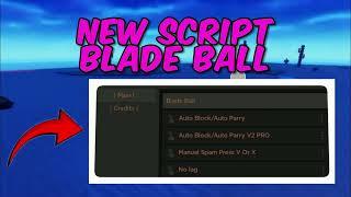 Blade Ball Script BEST GOD AUTOPARRY And OP SPAM | NO LAG | Best Blade Ball Hack