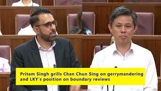 Pritam Singh grills Chan Chun Sing on gerrymandering and LKY's position on boundary reviews