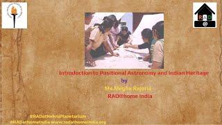 Introduction to Positional Astronomy and Indian Heritage