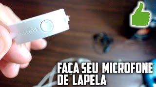 Tutorial: Crie seu próprio microfone de lapela usando fone de celular