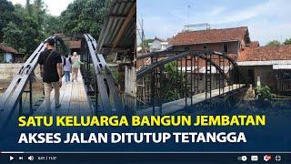 Duduk Perkara Satu Keluarga di Jepara Bangun Jembatan Rp250 Juta karena Akses Ditutup Tetangga