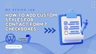 How To Add Custom Styles For Contact Form 7 Checkboxes