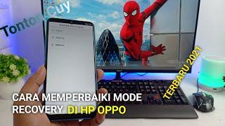 CARA MEMPERBAIKI HP OPPO MASUK MODE RECOVERY