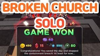 BROKEN CHURCH SOLO - SCP Tower Defense