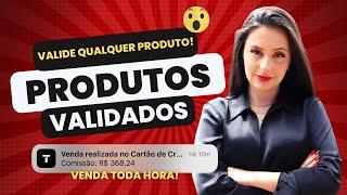 Produto validado oculto - O QUE É PRODUTO VALIDADO, COMO VALIDAR PRODUTOS EM 2023