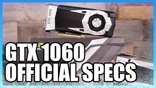 NVIDIA GTX 1060 Specs, Price, & Release Date