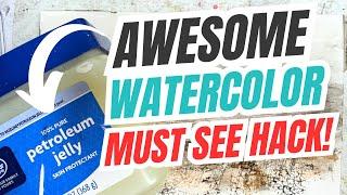 Petroleum Jelly Watercolor Hack You Need to Try Now