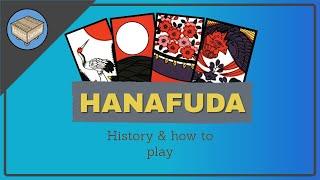 HANAFUDA: History and How to Play