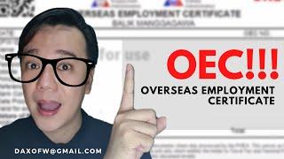 Overseas Employment Certificate | Ano at Para Saan ang OEC ?| daxofw channel