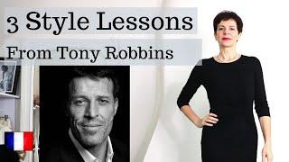 Three Style Lessons From ... TONY ROBBINS!