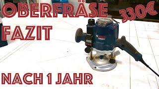 Bosch Oberfräse GOF 1250 LCE | Mein Fazit und Tipps nach einem Jahr | REVIEW