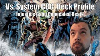 Vs. System Deck Profile: Injustice Gang Concealed Beats