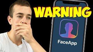 Watch This BEFORE Using FaceApp (Warning)