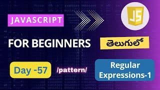 Regular Expressions in JavaScript |Regular Expressions | JavaScript tutorials for beginners