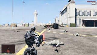 GTA 5 - Terminator T600 Fort Zancudo Military Base Rampage + Ten Star Escape