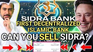 Sidra Bank: First Decentralized Islamic Bank | SIDRA COIN PRICE PREDICTION