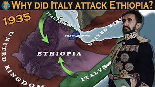 Why did Italy attack Ethiopia in 1935?