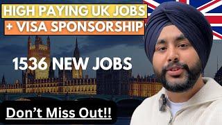 New UK Jobs with Visa Sponsorship | High Paying Jobs With Skilled Worker Visa| Work in UK