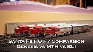 Santa Fe HO F7 Comparison: Athearn Genesis vs MTH vs Broadway Limited